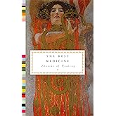 The Best Medicine: Stories of Healing (Everyman's Library Pocket Classics Series)