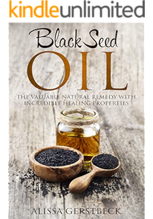 The Miraculous Black Seed Oil The Cure To All Diseases Except