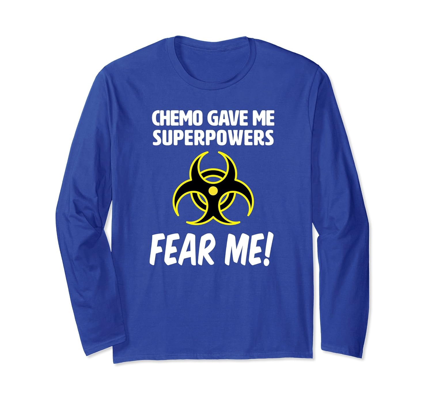 Chemo Gave Me Super Powers long sleeved tee-anz