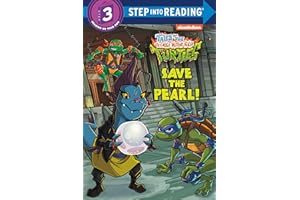 Save the Pearl! (Tales of the Teenage Mutant Ninja Turtles) (Step into Reading)