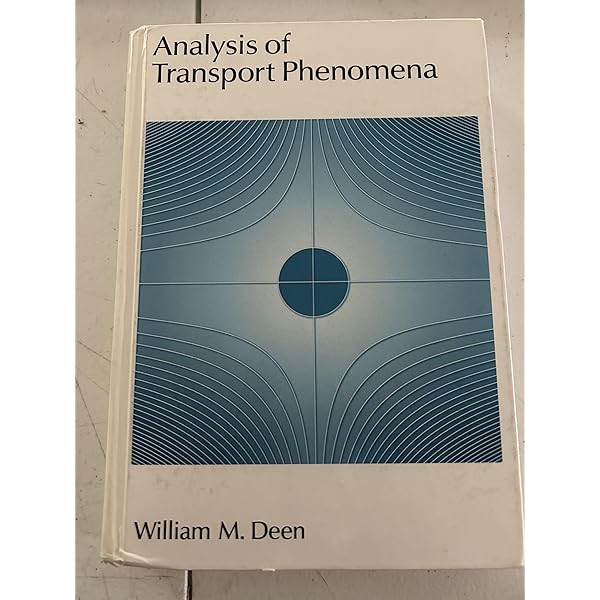 Analysis of Transport Phenomena (Topics in Chemical Engineering