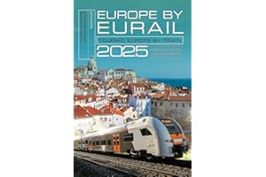 Europe by Eurail 2025: Touring Europe by Train
