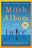 Twice: A GMA Book Club Pick
