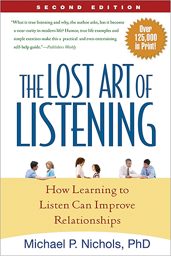 Download The Lost Art of Listening, Second Edition: How Learning to Listen Can Improve Relationships (English Edition) PDF
