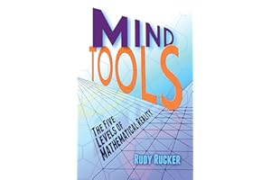 Mind Tools: The Five Levels of Mathematical Reality