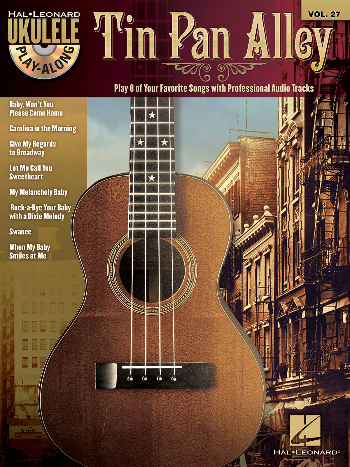 Tin Pan Alley. Ukulele Solo. Includes CD: Ukulele Play-Along Volume 27 (Hal Leonard Ukulele Play-Along)