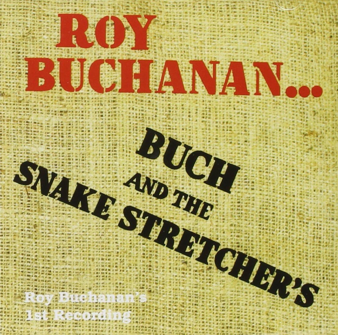 Buch and the Snake Stretchers