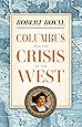 Columbus and the Crisis of the West