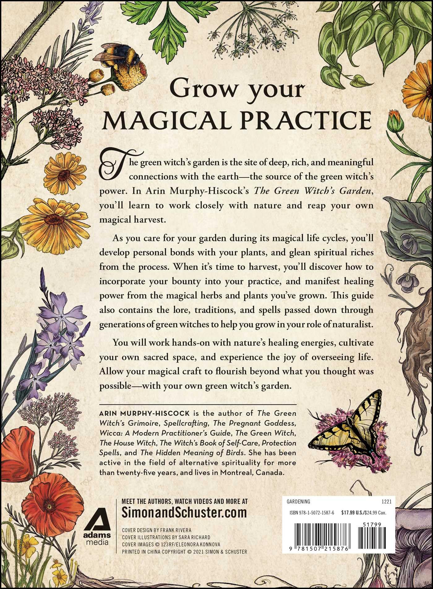 The Green Witch's Garden: Your Complete Guide to Creating and Cultivating a Magical Garden Space (Green Witch Witchcraft Series)