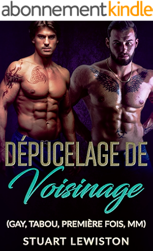 Download Dépucelage de voisinage: Gay, première fois, M/M) PDF
