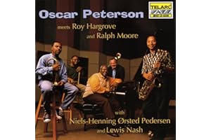 Oscar Peterson Meets Roy Hargrove & Ralph Moore