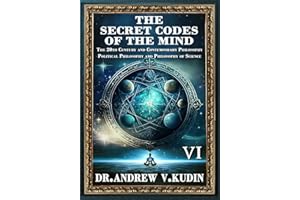 THE SECRET CODES OF THE MIND: INTRODUCTION TO PHILOSOPHY: Book VI