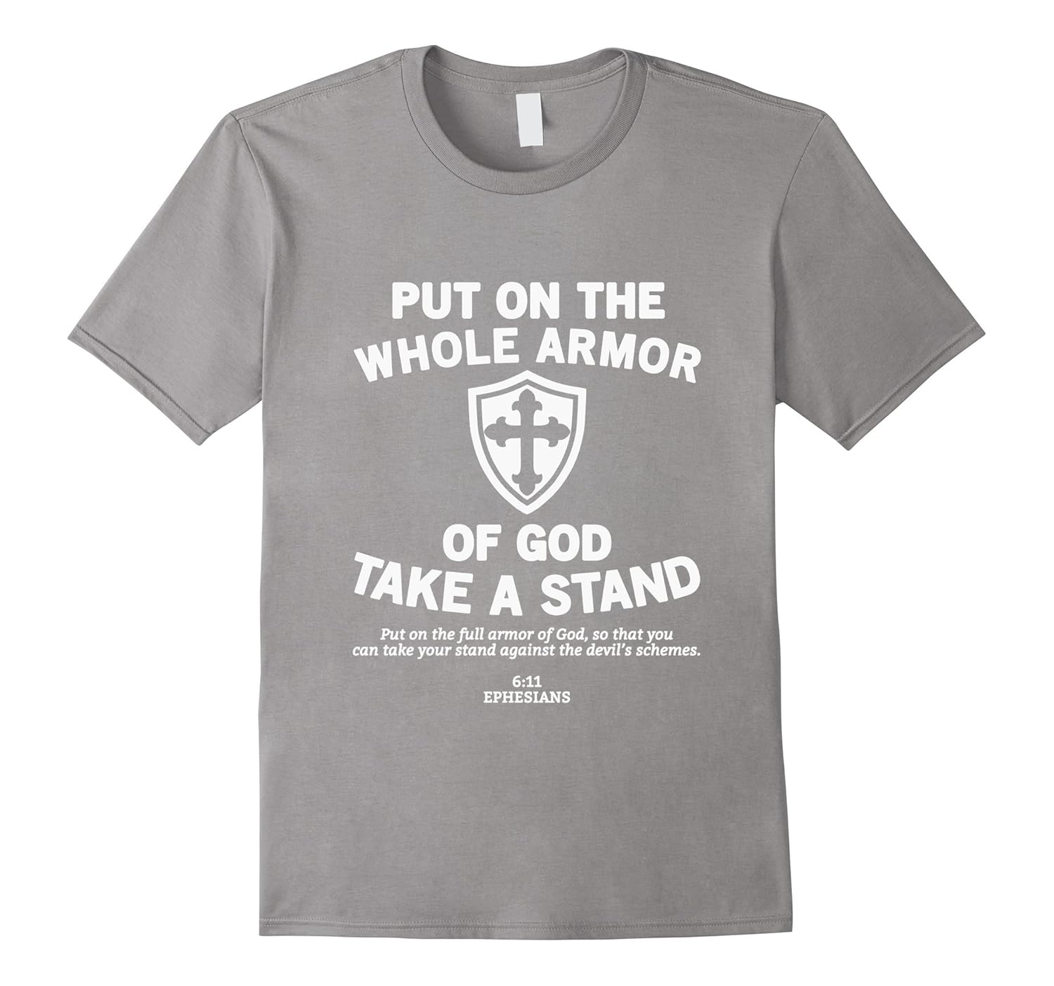 Put On The Whole Armor Of God TShirt Christian Bible Verse4LVS