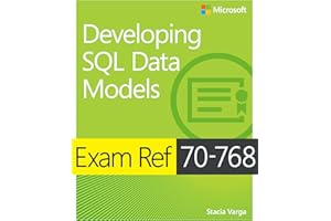 Exam Ref 70-768 Developing SQL Data Models