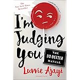 I'm Judging You: The Do-Better Manual