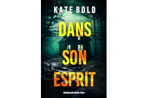 Dans son esprit (Un thriller Lucy Crimson—Tome 1) (French Edition)