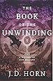 The Book of the Unwinding (Witches of New Orleans)