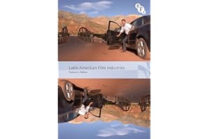 Latin American Film Industries (International Screen Industries)