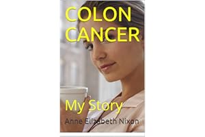 COLON CANCER: My Story