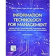 Information Technology for Management: Driving Digital Transformation to Increase Local and Global Performance, Growth and Sustainability