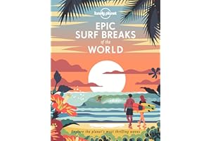 Lonely Planet Epic Surf Breaks of the World