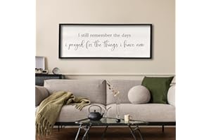 COMURDYO I Still Remember the Days I Prayed Sign 32" x 12" Large Living Room Wall Decor Wooden Vintage Framed Plaque Country Bedroom Hanging Home Farmhouse Inspirational I Prayed Wall Art (Black)