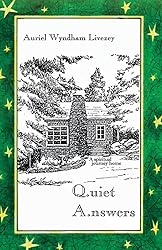 Quiet Answers: A spiritual journey home