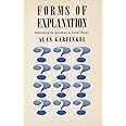 Forms of Explanation: Rethinking the Questions in Social Theory (Rethinking the Questions of Social Theory)