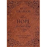 Hope for Each Day Morning and Evening Devotions: Words of Wisdom and Faith (A 365-Day Devotional)