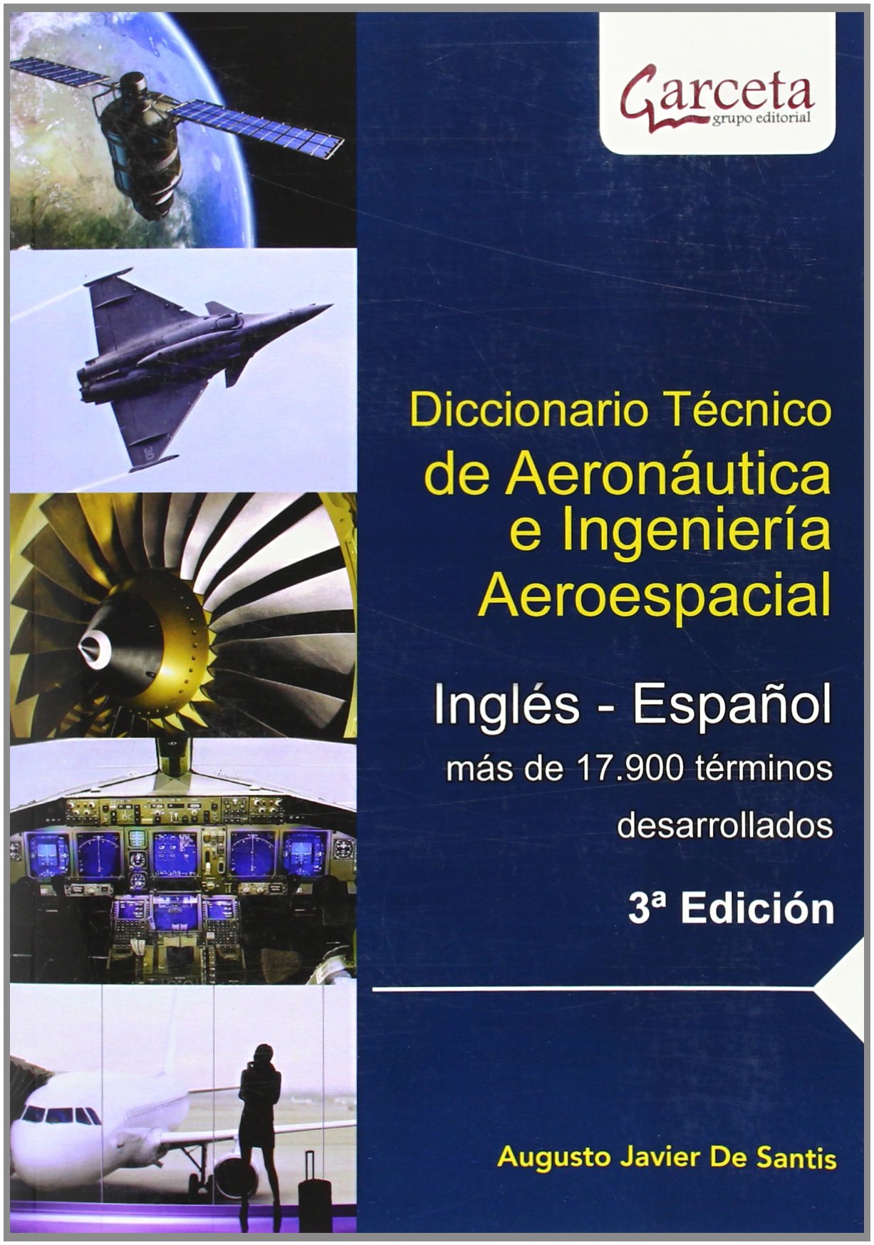 Diccionario Tecnico De Aeronautica E Ingenieria Aeroespacial - 