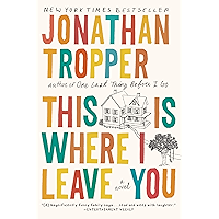 This Is Where I Leave You: A Novel book cover