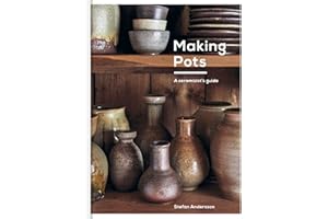 Making Pots: A ceramicist's guide
