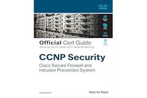 CCNP Security Cisco Secure Firewall and Intrusion Prevention System Official Cert Guide