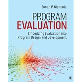 Program Evaluation: Embedding Evaluation into Program Design and Development
