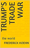 Trump's Trade War: the world