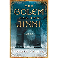 The Golem and the Jinni: A Novel (P.S.) book cover The Golem and the Jinni: A Novel (P.S.) book cover