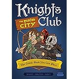 Knights Club: The Buried City: The Comic Book You Can Play (Comic Quests)