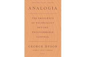 Analogia: The Emergence of Technology Beyond Programmable Control