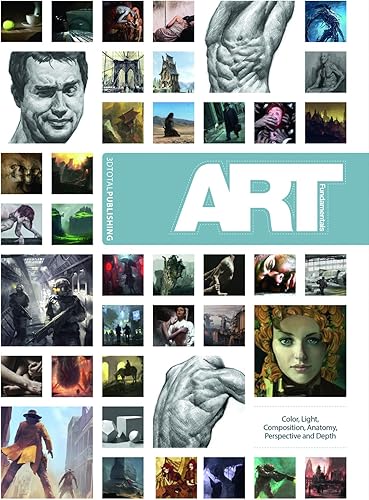 Download Art Fundamentals: Color, Light, Composition, Anatomy, Perspective and Depth PDF