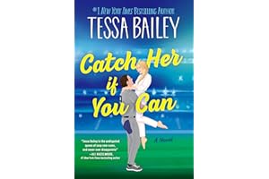 Catch Her If You Can: A Novel – A Spicy Friends-to-Lovers Marriage of Convenience Baseball Romance (Big Shots Book 5)