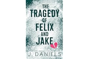 The Tragedy of Felix and Jake