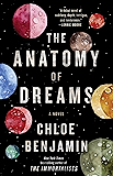 The Anatomy of Dreams: A Novel