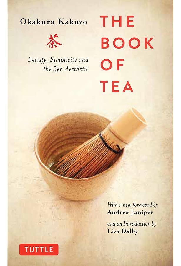 The Book of Tea (Penguin Classics): Okakura, Kakuzo, Benfey