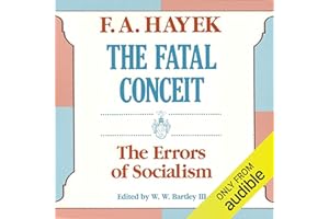 The Fatal Conceit: The Errors of Socialism