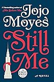 Still Me: A Novel (Me Before You Trilogy)