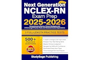 Next Generation NCLEX-RN Exam Prep 2025-2026: Comprehensive Review, Proven Strategies with 3 Full-Length Practice Tests and D