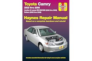 Toyota Camry, Avalon, Lexus ES 300/330 (02-06) & Toyota Solara (02-08) Haynes Repair Manual (Does not include information specific to the 2005 and later 3.5L V6 engine.)