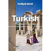 Lonely Planet Turkish Phrasebook &amp; Dictionary: Learn Essential Phrases &amp; Vocabulary | 3,500 Word Two-Way Dictionary | Pull-Out Fast Phrases Card | Travel with Confidence