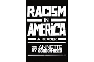 Racism in America: A Reader