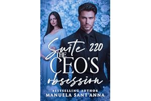 Suite 220 - The CEO's Obsession